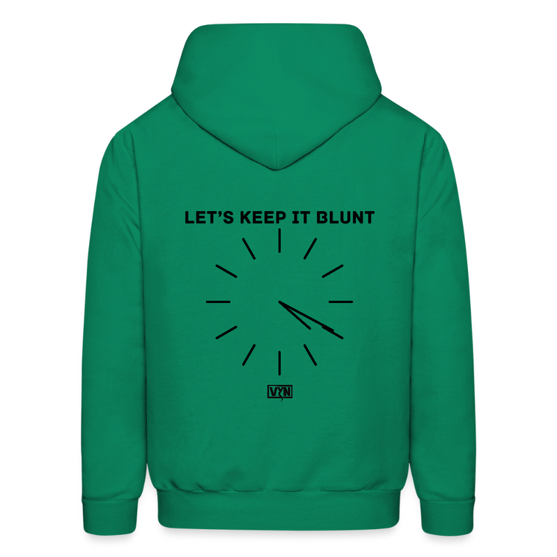 Let’s keep it Blunt - kelly green