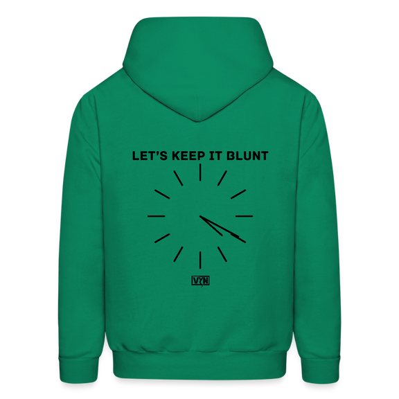 Let’s keep it Blunt - kelly green